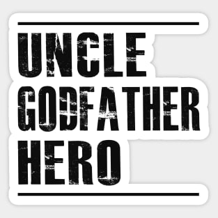 Uncle godfather hero Sticker